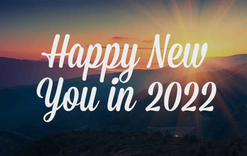 Happy New You 2022!