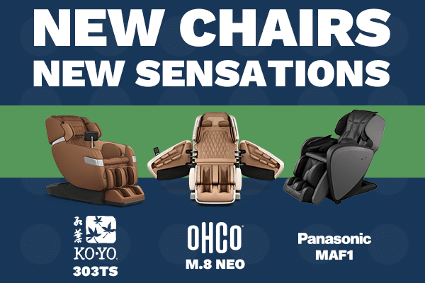 new massage chairs at furniture for life - koyo 303ts, ohco m.8 neo and panasonic maf1